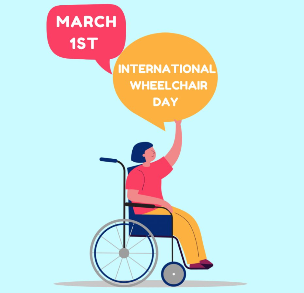 Colorful illustration of a person in a wheelchair with word bubbles exclaiming March 1st International Wheelchair Day